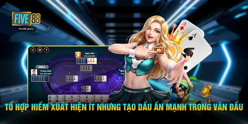Các tổ hợp hiếm xuất hiện ít nhưng tạo dấu ấn mạnh trong ván đấu
